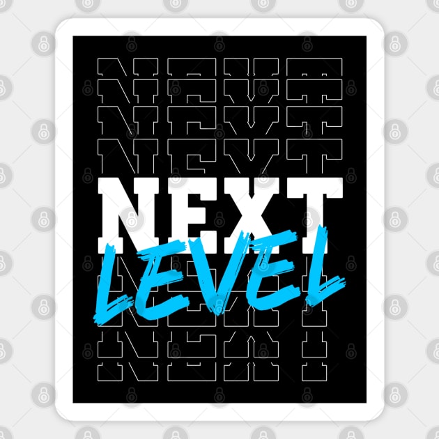 Next Level Magnet by ChrisPrintShop